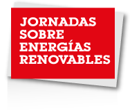 Jornadas sobre energ&iacute;as renovables
